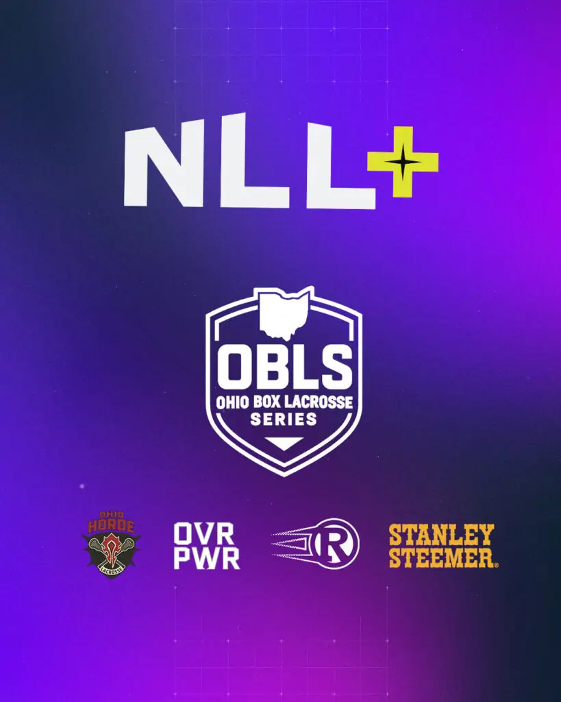 NLL+ on purple background, featuring Ohio Box Lacrosse Series logo, Ohio Horde Lacrosse, OVR PWR, Stanley Steemer logos